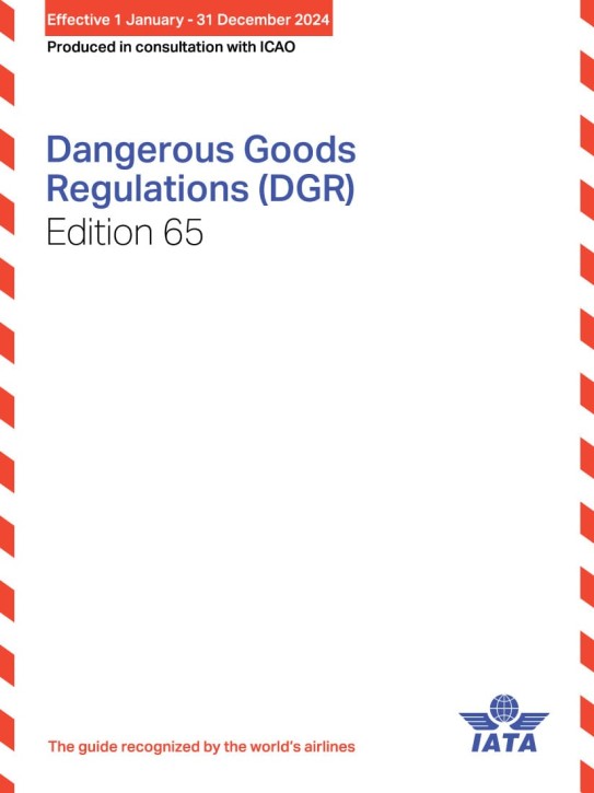 IATA Dangerous Goods Regulations, Buchausgabe 65th Edition 2024